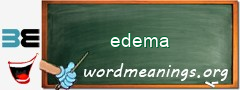 WordMeaning blackboard for edema